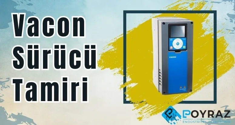 Vacon Sürücü Tamiri